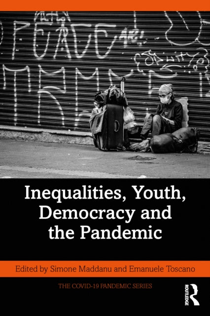Book cover of: Inequalities, Youth, Democracy and the Pandemic