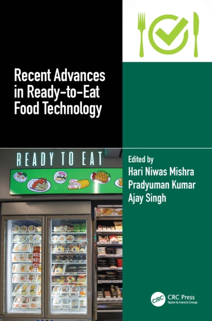 Book cover of: Recent Advances in Ready-to-Eat Food Technology