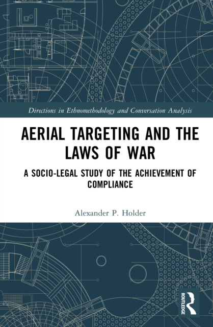 Book cover of: Aerial Targeting and the Laws of War