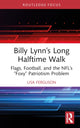 Book cover of: Billy Lynn’s Long Halftime Walk. By: Lisa Ferguson