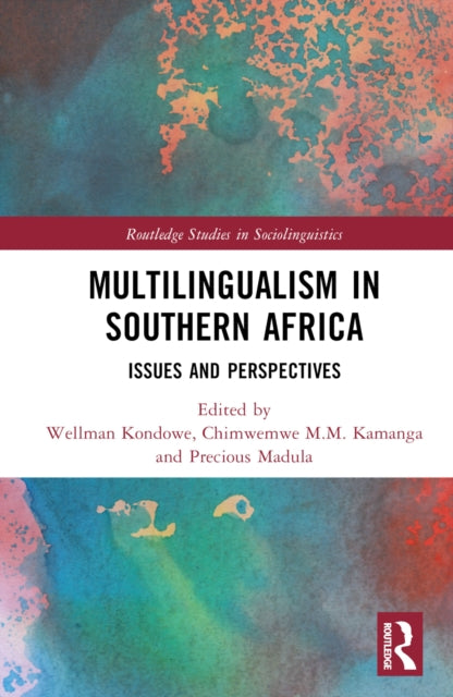 Book cover of: Multilingualism in Southern Africa. By: Wellman Kondowe