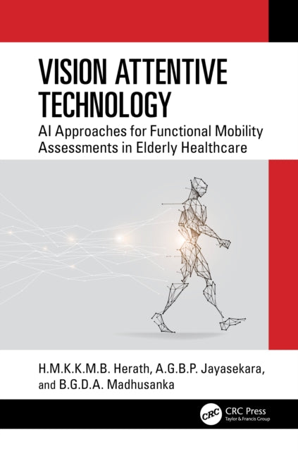 Book cover of: Vision Attentive Technology. By: H. M. K. K. M. B. Herath