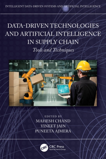 Book cover of: Data-Driven Technologies and Artificial Intelligence in Supply Chain