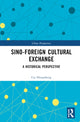 Book cover of: Sino-Foreign Cultural Exchange. By: Cai Hongsheng