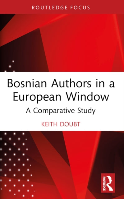 Book cover of: Bosnian Authors in a European Window
