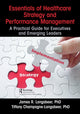 Book cover of: Essentials of Healthcare Strategy and Performance Management. By: James R. Langabeer