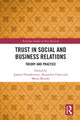Book cover of: Trust in Social and Business Relations. By: Joanna Olga Paliszkiewicz