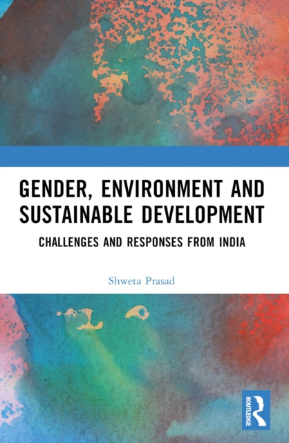 Book cover of: Gender, Environment and Sustainable Development