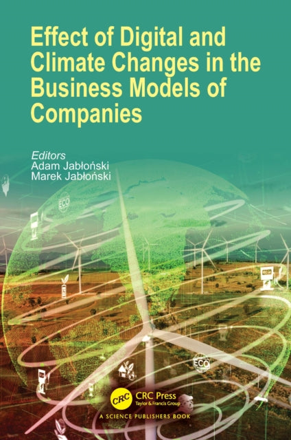 Book cover of: Effect of Digital and Climate Changes in the Business Models of Companies