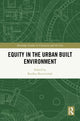 Book cover of: Equity in the Urban Built Environment. By: Bradley Bereitschaft