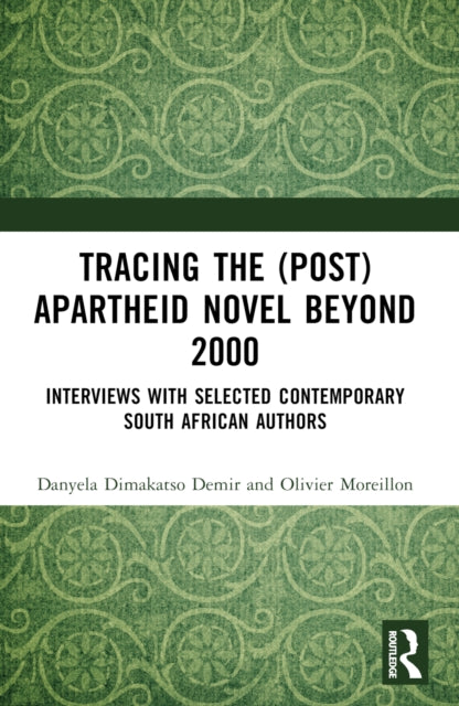 Book cover of: Tracing the (Post)Apartheid Novel beyond 2000