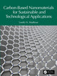 Book cover of: Carbon-Based Nanomaterials for Sustainable and Technological Applications. By: Loutfy H. Madkour