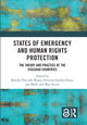Book cover of: States of Emergency and Human Rights Protection. By: Monika Florczak-Wator
