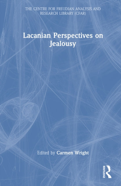 Book cover of: Lacanian Perspectives on Jealousy