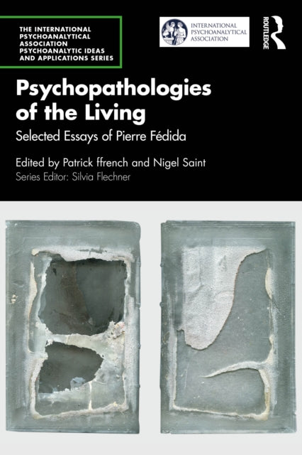 Book cover of: Psychopathologies of the Living