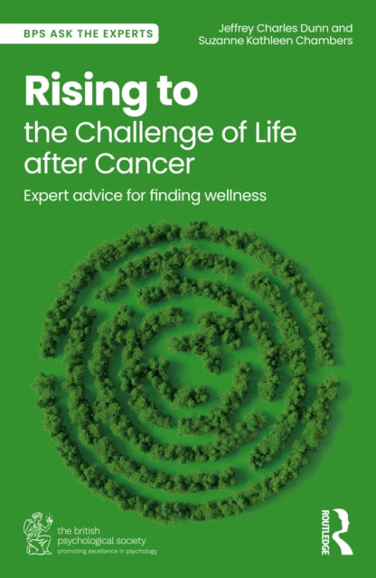 Book cover of: Rising to the Challenge of Life After Cancer. By: Jeffrey Charles Dunn
