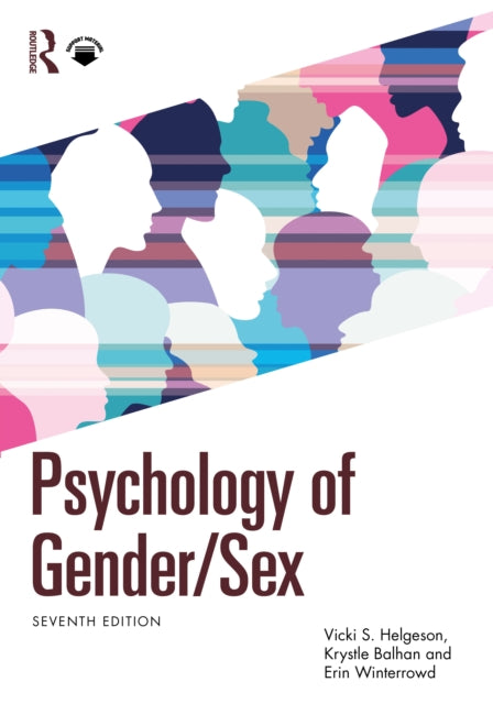 Book cover of: Psychology of Gender/Sex. By: Vicki S. Helgeson