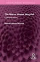 Book cover of: Manor House Hospital. By: Samuel James Woodall