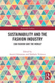 Book cover of: Sustainability and the Fashion Industry. By: Annick Schramme