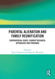 Book cover of: Parental Alienation and Family Reunification. By: Pearl Berman