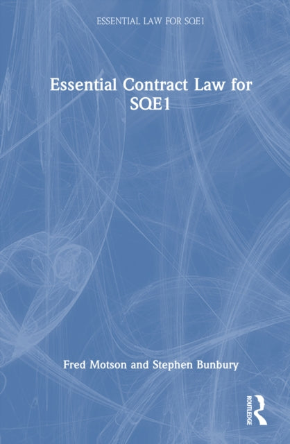 Book cover of: Essential Contract Law for SQE1