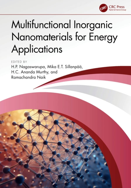 Book cover of: Multifunctional Inorganic Nanomaterials for Energy Applications. By: H. P. Nagaswarupa