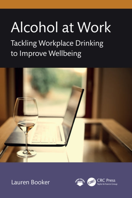 Book cover of: Alcohol at Work