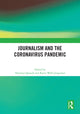 Book cover of: Journalism and the Coronavirus Pandemic