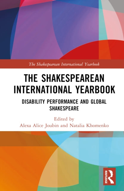 Book cover of: Shakespearean International Yearbook. By: Alexa Alice Joubin