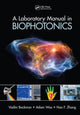 Book cover of: Laboratory Manual in Biophotonics. By: Vadim Backman