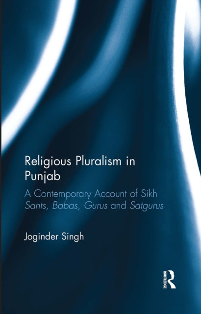 Book cover of: Religious Pluralism in Punjab. By: Joginder Singh