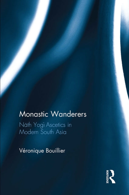 Book cover of: Monastic Wanderers. By: Véronique Bouillier