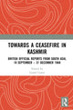 Book cover of: Towards a Ceasefire in Kashmir. By: Lionel Carter
