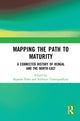 Book cover of: Mapping the Path to Maturity. By: Bipasha Raha
