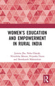 Book cover of: Women’s Education and Empowerment in Rural India. By: Jyotsna Jha