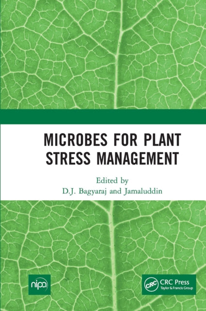 Book cover of: Microbes for Plant Stress Management. By: D. Joseph Bagyaraj