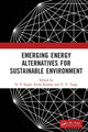 Book cover of: Emerging Energy Alternatives for Sustainable Environment. By: Singh, D. P.