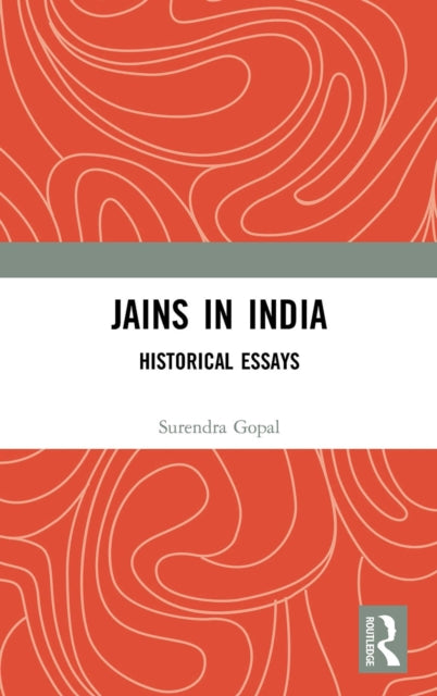 Book cover of: Jains in India. By: Surendra Gopal