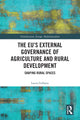 Book cover of: EU’s External Governance of Agriculture and Rural Development