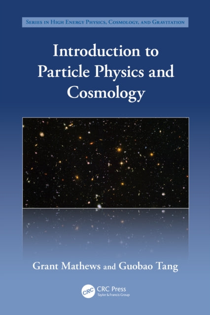 Book cover of: Introduction to Particle Physics and Cosmology
