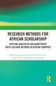 Book cover of: Research Methods for African Scholarship. By: Kehbuma Langmia