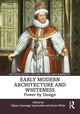 Book cover of: Early Modern Architecture and Whiteness. By: Dijana O. Apostolski