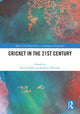 Book cover of: Cricket in the 21st Century. By: Souvik Naha