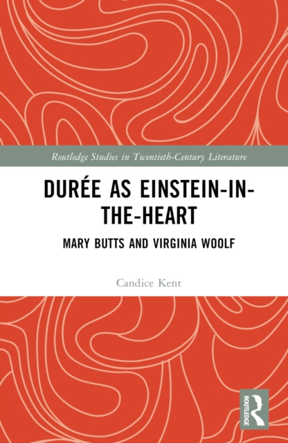 Book cover of: Duree as Einstein-in-the-Heart. By: Candice Lee Kent