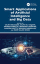 Book cover of: Smart Applications of Artificial Intelligence and Big Data. By: Salwa Belaqziz