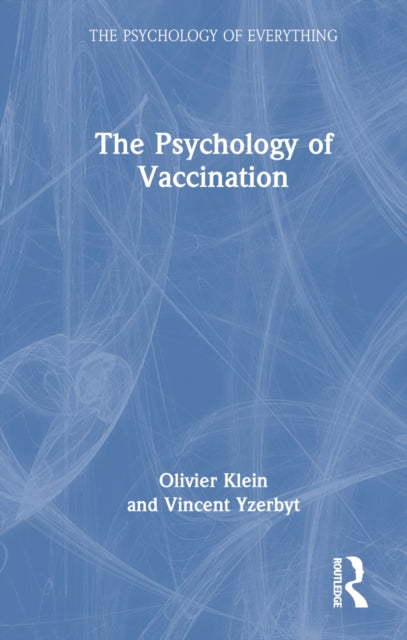 Book cover of: Psychology of Vaccination