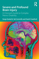 Book cover of: Severe and Profound Brain Injury