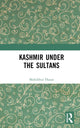 Book cover of: Kashmir Under the Sultans. By: Mohibbul Hasan