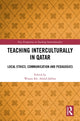 Book cover of: Teaching Interculturally in Qatar. By: Wisam Kh Abdul-Jabbar