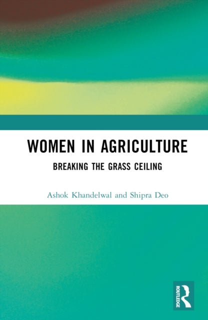Book cover of: Women in Agriculture. By: Ashok Khandelwal